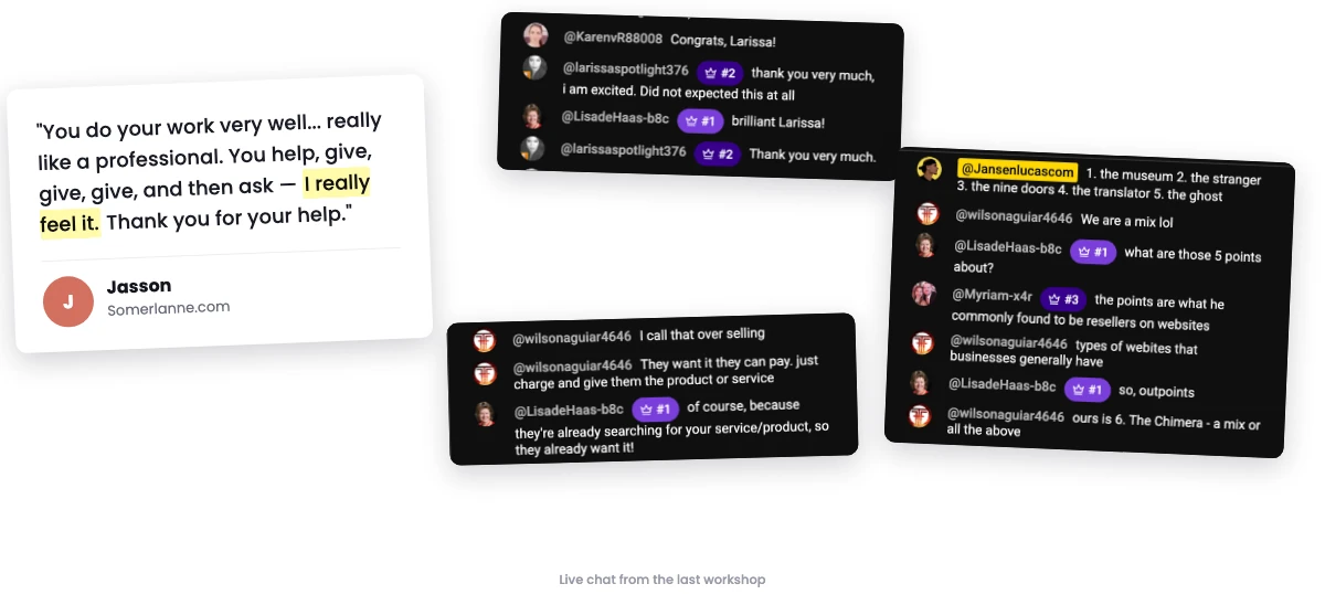 Live chat from the last workshop, plus a client testimonial